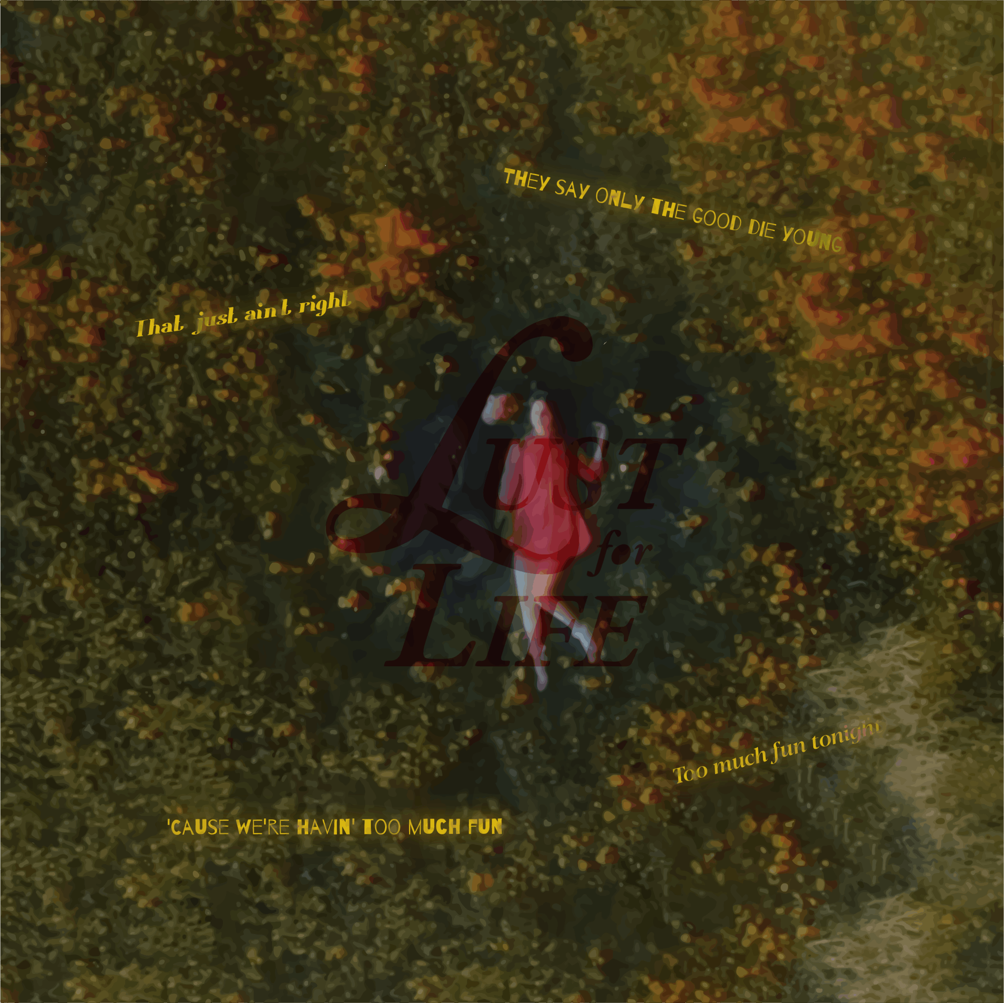 Lana Del Rey Lust For Life ft. The Weeknd lyrics artwork